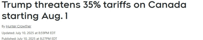 突发！特朗普宣布8月1日起对所有加拿大商品征收35%关税！